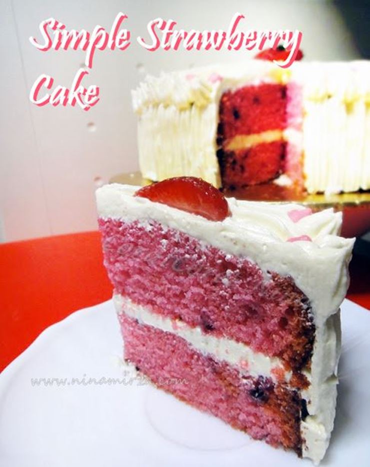 Resipi Simple Strawberry Cake