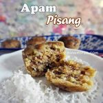 RESEPI APAM PISANG MUDAH GEBU SUKATAN CAWAN