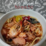 Resipi Mee Kuah Tomato … Tak pedas buat anak-anak