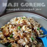 Dah tak tau nak masak apa… Nasi Goreng jer laa..