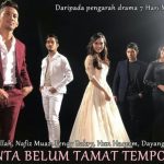 Sinopsis Drama CINTA BELUM TAMAT TEMPOH Astro