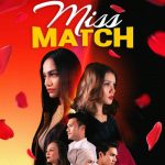 Sinopsis Drama MISS MATCH