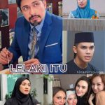 Drama LELAKI ITU